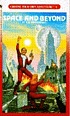 Space and beyond by R  A Montgomery