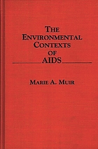 The environmental contexts of AIDS