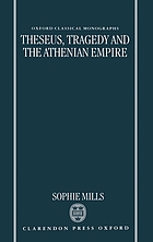 Theseus, tragedy, and the Athenian Empire