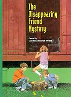 The disappearing friend mystery