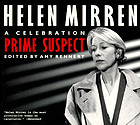 Helen Mirren : Prime suspect : a celebration