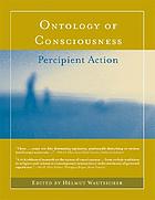 Ontology of consciousness : percipient action