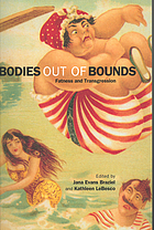 Bodies out of bounds : fatness and transgression