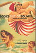 Bodies out of bounds : fatness and transgression by  Jana Evans Braziel 