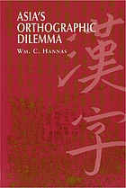 Asia's orthographic dilemma