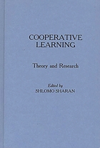 Cooperative learning : theory and research