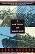 A history of warfare door  John Keegan 