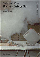 Fischli and Weiss - The way things go