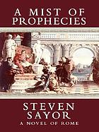 A mist of prophecies