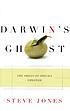 Darwin's ghost : the origin of species updated by  Steve Jones 