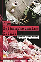 The methamphetamine crisis : strategies to save addicts, families, and communities