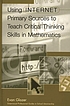 Using Internet primary sources to teach critical... de Evan Glazer