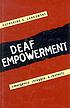 Deaf empowerment : emergence, struggle, and rhetoric