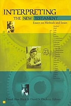 Interpreting the New Testament : essays on methods and issues