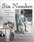 Sin nombre : Hispana and Hispano artists of the... by  Tey Marianna Nunn 