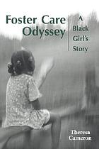 Foster care odyssey : a black girl's story