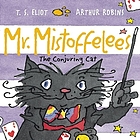 Mr. Mistoffelees : the Conjuring Cat