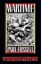 Wartime : understanding and behavior in the Second World War