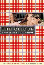The clique : a novel