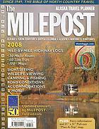 The milepost : all-the-north travel guide.