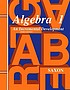 Algebra 1 : an incremental development por John H Saxon