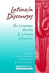 Latino/a discourses : on language, identity & literacy education
