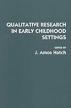 Qualitative research in early childhood settings