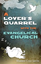 A lover's quarrel with the evangelical church
