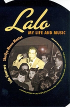 Lalo : my life and music