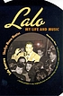 Lalo : my life and music