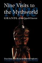 Nine visits to the mythworld
