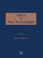 The concise encyclopedia of the ethics of new technologies