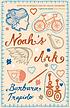 Noah's ark de Barbara Trapido