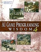 AI game programming wisdom 4