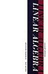 Linear algebra. 著者： Kenneth Hoffman