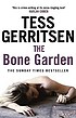 The bone garden de Tess Gerritsen