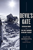 Devil's gate : Brigham Young and the great Mormon handcart tragedy