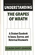 Understanding The grapes of wrath : a student casebook to issues, sources, and historical documents