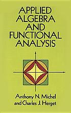 Applied algebra and functional analysis