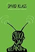 Stuck on Earth 著者：  David Klass 