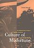 Culture of misfortune : an interpretive history of textile unionism in the United States