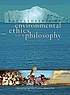 Encyclopedia of environmental ethics and philosophy by  J  Baird Callicott 