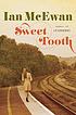 Sweet tooth : a novel