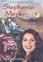 Stephenie Meyer : author of the Twilight saga