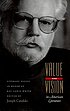 Value and vision in American literature : literary essays in honor of Ray Lewis White