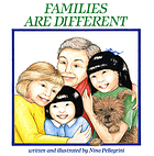 Families are different