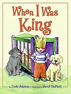 When I was king