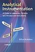 Analytical instrumentation : a guide to laboratory,... 著者：  Gillian McMahon 