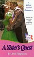 A sister's quest 著者： Jo Ann Ferguson