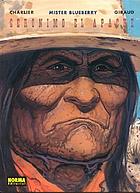 Mister Blueberry. Geronimo el Apache